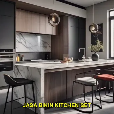 Keunggulan Jasa Bikin Kitchen Set untuk Ruang Dapur Anda